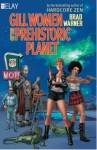 GILL WOMEN OF THE PREHISTORIC PLANET -- now on sale!!